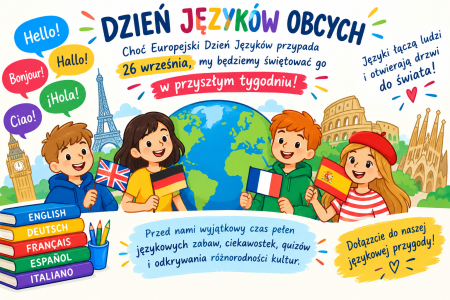 DZIEŃ JĘZYKÓW OBCYCH W NASZEJ SZKOLE!