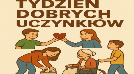 ''Tydzień Dobrych Uczynków''.