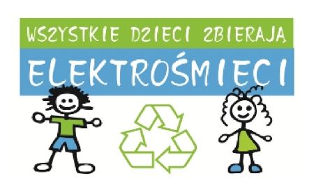 WSZYSTKIE DZIECI ZBIERAJĄ ELEKTROŚMIECI
