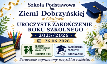 UROCZYSTE ZAKOŃCZENIE ROKU SZKOLNEGO 2025/2026